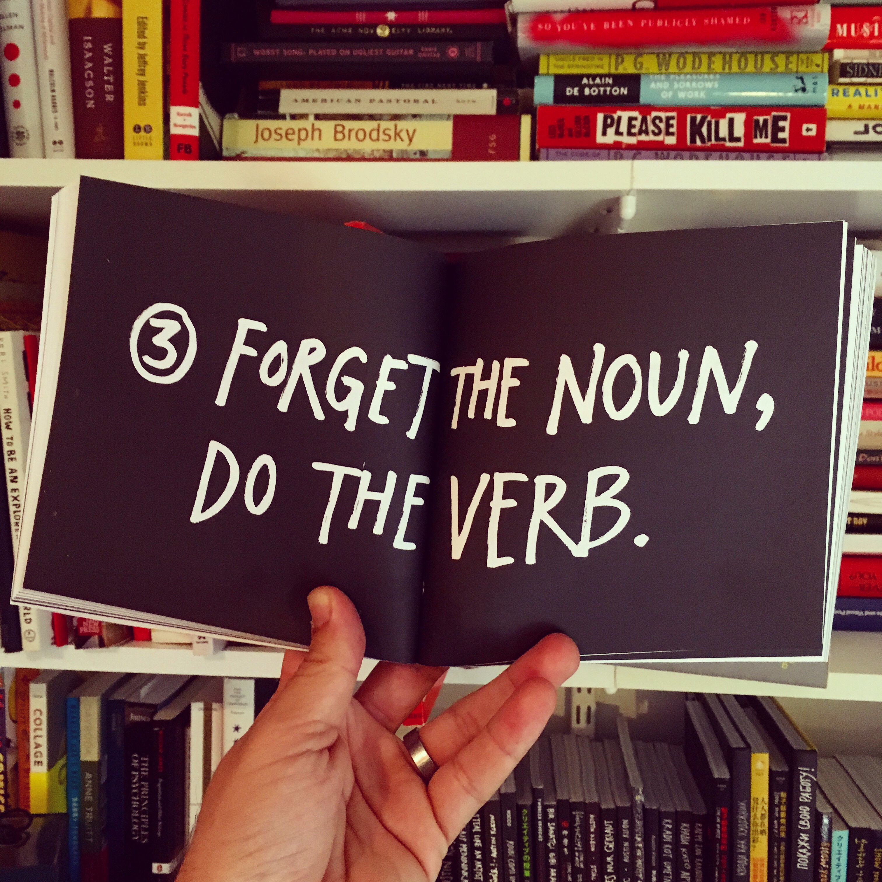 We Are Verbs Not Nouns