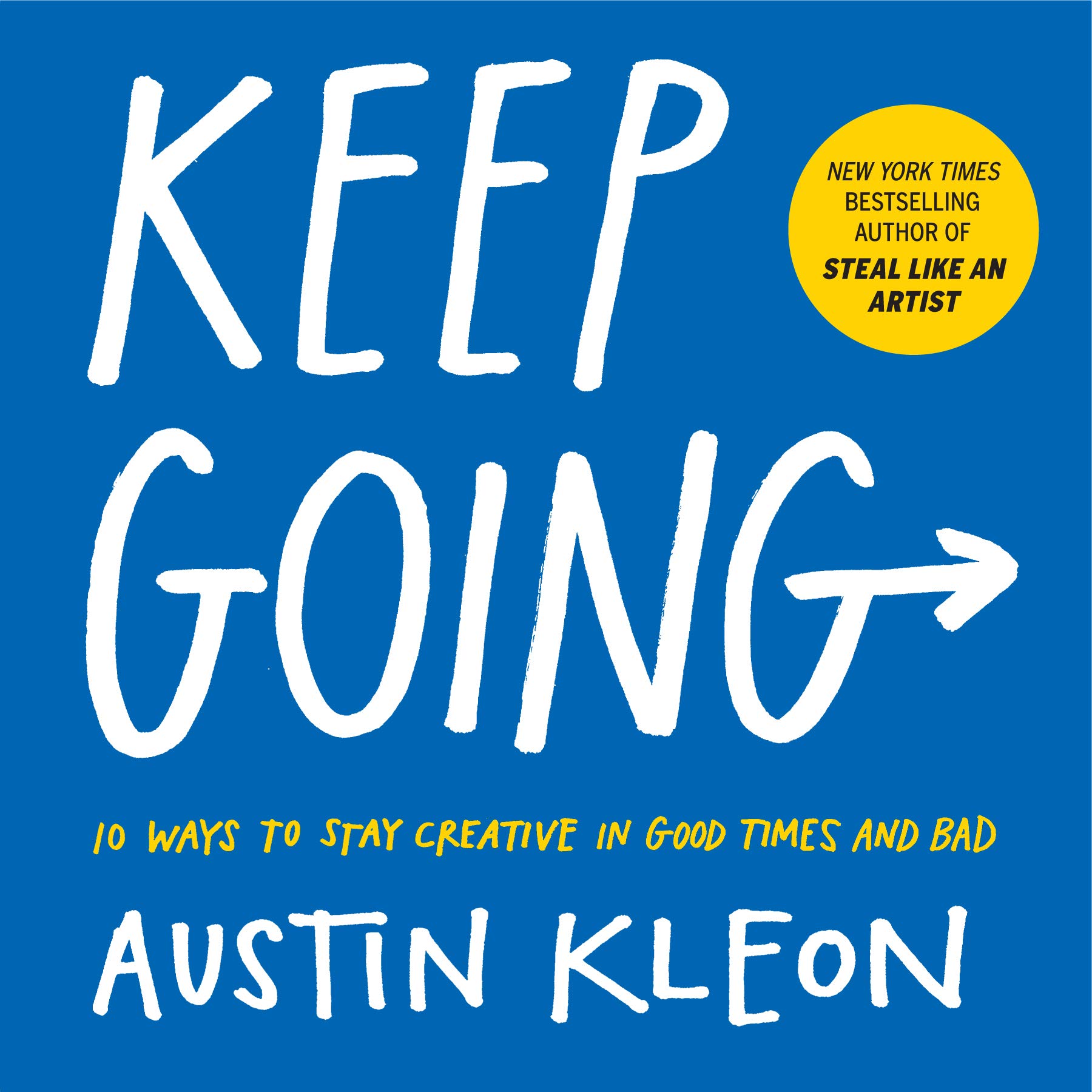 Keep Going Austin Kleon