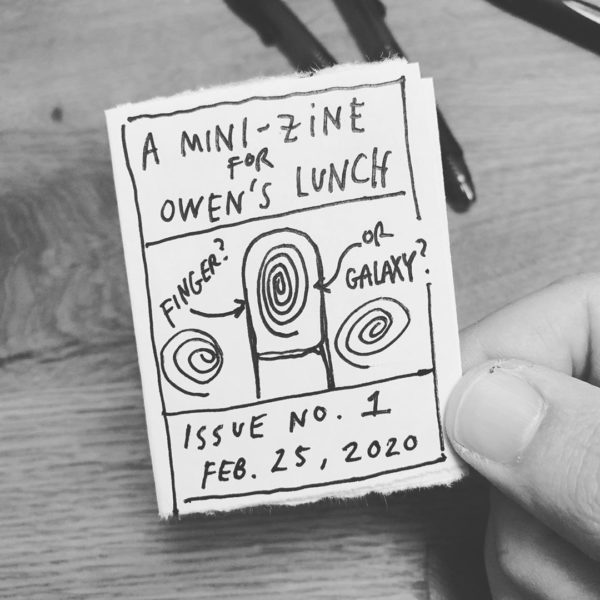 a zine for Owen's lunch