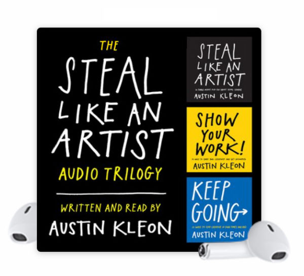 The Steal Like An Artist Audio Trilogy